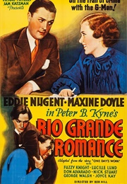 Rio Grande Romance (1936)
