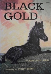 Black Gold (Marguerite Henry)