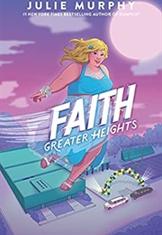 Greater Heights (Julie Murphy)