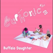 Buffalo Daughter - Euphorica