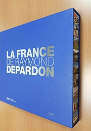 La France De Raymond Depardon (Raymond Depardon)