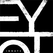 Eyot - Innate