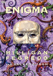 Enigma (Peter Milligan & Duncan Fegredo)