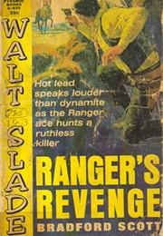 Ranger's Revenge (Bradford Scott)
