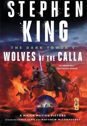 The Dark Tower: Wolves of the Calla (Stephen King)