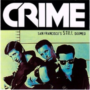 ‎ Crime - San Francisco's Still Doomed