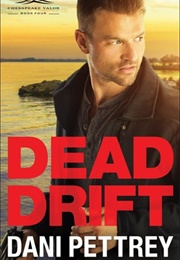 Dead Drift (Dani Pettrey)