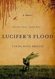Lucifer's Flood [Reluctant Demon Diaries #1] (Linda Rios Brook)