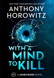 With a Mind to Kill (Anthony Horowitz)