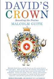 David's Crown: A Poetic Companion to the Psalms (Malcolm Guite)