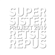 Supersister Projekt 2019: Retsis Repus