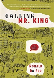 Calling Mr. King (Ronald De Feo)