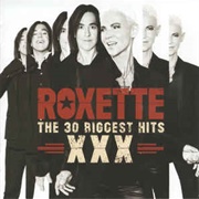Roxette XXX - The 30 Biggest Hits (2014)