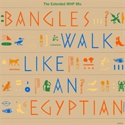 Bangles - Walk Like an Egyptian (1986)