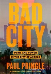 Bad City (Paul Pringle)
