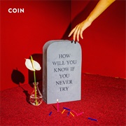 I Don't Wanna Dance by COIN
