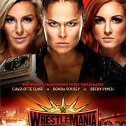 Ronda vs. Charlotte vs. Becky (Wrestlemania 35)