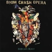Fabulous Beast - Boom Crash Opera