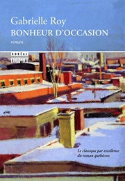 Bonheur D'Occasion (Gabrielle Roy)