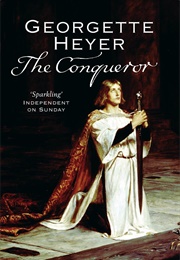The Conqueror (Georgette Heyer)
