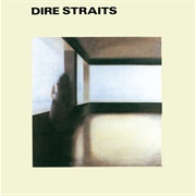 Dire Straits - Dire Straits (1978)