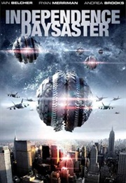 Independence Daysaster (2013)