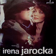 Irena Jarocka – Być Narzeczoną Twą