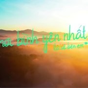 The Most Peaceful Place Is My Place