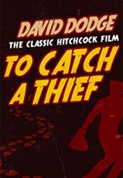 To Catch a Thief (David Dodge)