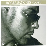 Roger Sanchez – Lost