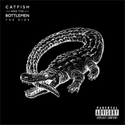7 by Catfish and the Bottlemen
