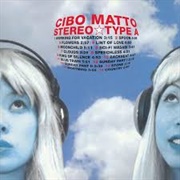 Stereo Type a - Cibo Matto
