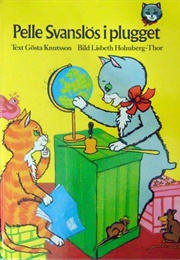 Pelle Svanslös I Plugget (Gösta Knutsson)