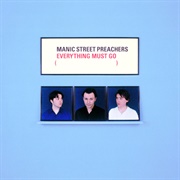 Manic Street Preachers - Everything Must Go (1996)