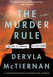 The Murder Rule (Dervla McTiernan)