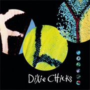 Dixie Chicks - Fly (1999)