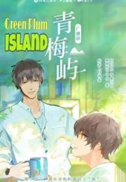 Green Plum Island (Hui Nan Que)