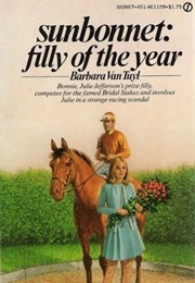 Sunbonnet: Filly of the Year (Barbara Van Tuyl)