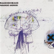 Radiohead - Paranoid Android (1997)