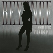 &#39;Single Ladies (Put a Ring on It)&#39; by Beyoncé