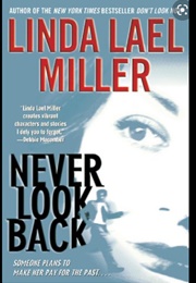 Never Look Back (Linda Lael Miller)