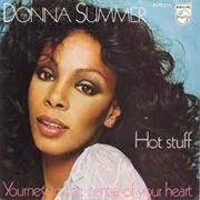 Hot Stuff - Donna Summer