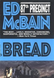 Bread (Ed McBain)