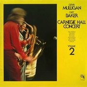 Gerry Mulligan/Chet Baker - Carnegie Hall Concert Vol 2 - CTI 6055 S1