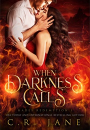 When Darkness Calls (C.R. Jane)