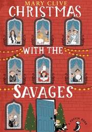 Christmas With the Savages (Mary Clive)