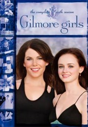 Gilmore Girls Season 6 (2005)