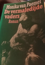 De Vermaledijde Vaders (Monika Van Paemel)