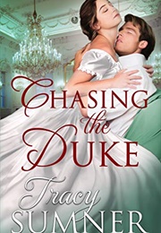 Chasing the Duke (Tracy Sumner)