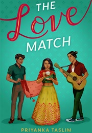 The Love Match (Priyanka Taslim)